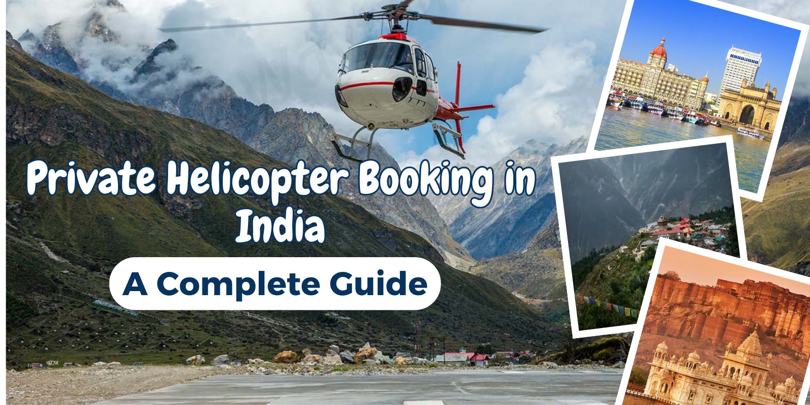 Private Helicopter Booking in India